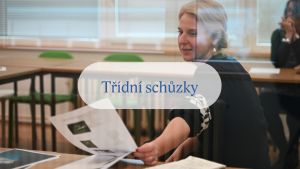 Tř&iacute;dn&iacute; schůzky - Gymn&aacute;zium