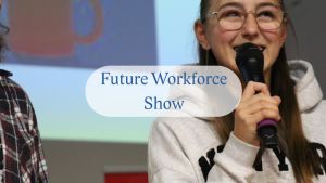 Future Workforce Show 2025