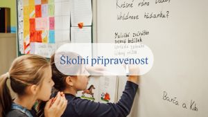 Rodičovsk&aacute; kav&aacute;rna: &scaron;koln&iacute; připravenost před&scaron;kol&aacute;ků